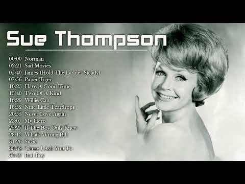 Sue Thompson - Golden Hits Full Album 3