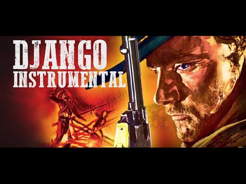 Django Unchained ● Main Theme (Instrumental Karaoke) ● Luis Bacalov
