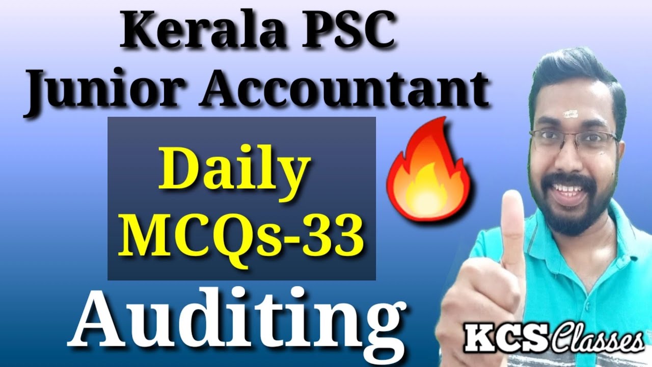 Kerala PSC Junior Accountant 🔥|Daily MCQs-33|Auditing 