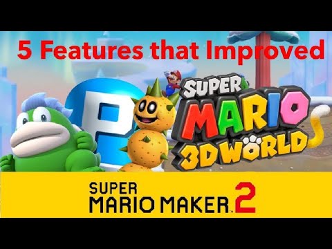 Super Mario Maker 2- 5 Features That Improved 3D World In Update 2.0