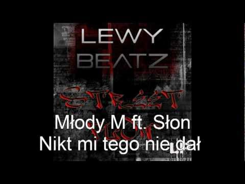 Młody M ft Słon - Nikt mi tego nie dał (prod.LWY)