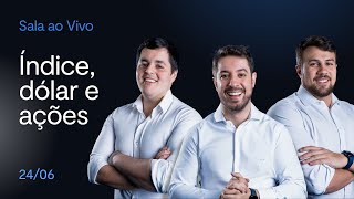 ANÁLISE TÉCNICA E DAY TRADE AO VIVO | Índice, Dólar e Ações | BTG Trader 24/06/2024