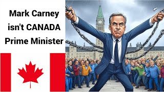 Mark Carney Was Not Elected PM🇨🇦