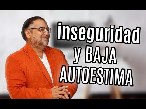 Insecurity · Low Self-Esteem · Jealousy - RAMON TORRES PSYCHOLOGIST