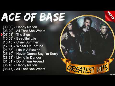 Ace Of Base Greatest Hits Popular Songs - Top Dance Pop Playlist Ever