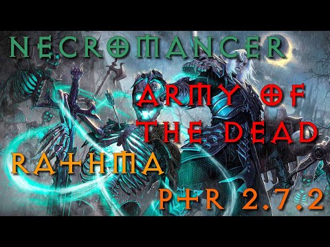 Diablo III | Necromancer | Bones of Rathma | Army Of The Dead | PTR 2.7.2 "Season 25"