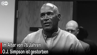 Im Alter von 76 Jahren O.J. Simpson ist gestorben #germany  | SH News German