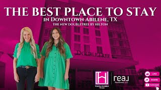 The DoubleTree Hotel: THE BEST PLACE TO STAY IN DOWNTOWN ABILENE TEXAS