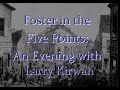 "Foster in the Five Points" with Larry Kirwan of Black 47