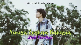 Download lagu Ziell Ferdian - Semoga Engkau Bahagia NEW VERSION mp3 Download lagu Ziell Ferdian - Semoga Engkau Bahagia NEW VERSION mp3