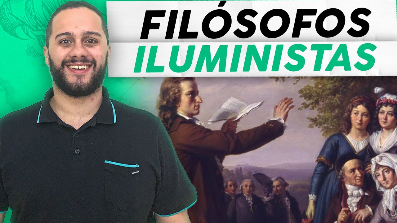 APRENDA SOBRE OS FILÓSOFOS ILUMINISTAS DE UMA VEZ POR TODAS! -  SOS História {Prof.Pedro Riccioppo}
