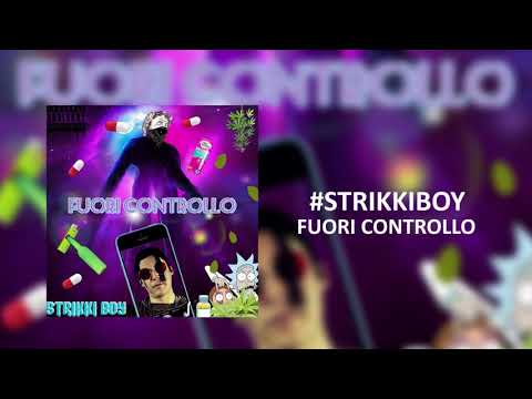 STRIKKIBOY - FUORI CONTROLLO