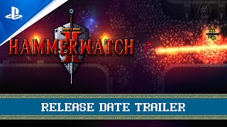 Hammerwatch II - Release Date Trailer Trailer