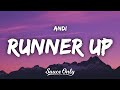 Andi Runner Up Lyrics