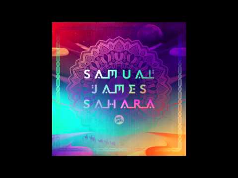 Samual James - Sahara