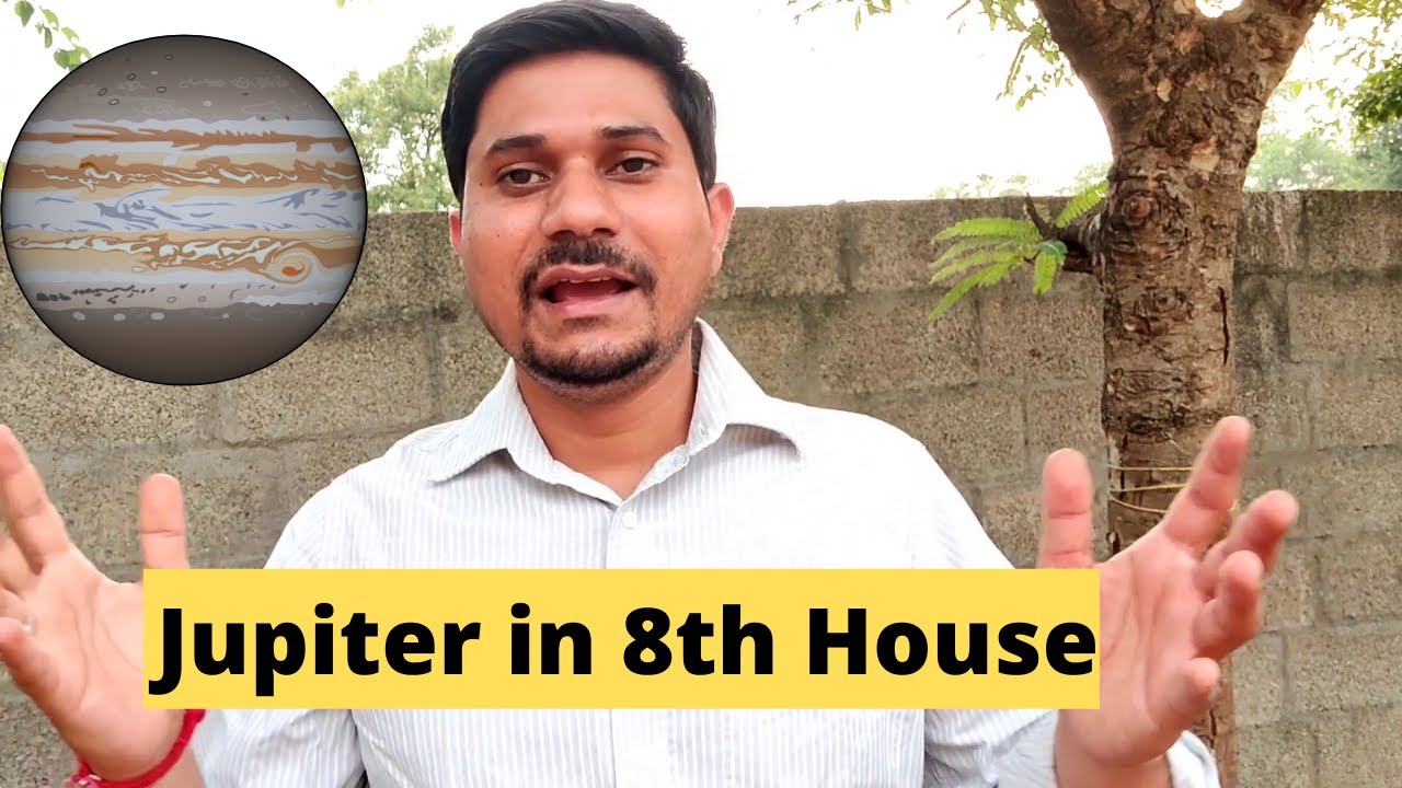 Jupiter in 8th House in Vedic Astrology (Jupiter in the Eighth House)