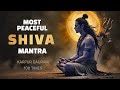 Karpur Gauram Most Peaceful Shiva Mantra For Meditation Inner Calm 108 Times Dhyana Puja