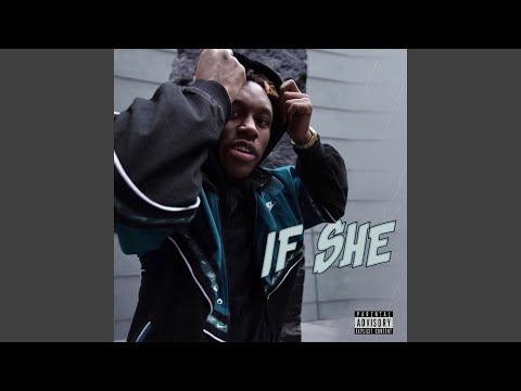 IF SHE