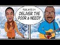 DELIVER THE POOR & NEEDY! Scripture Song - Psalm 82:3-4