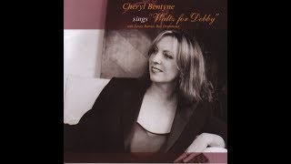 Waltz For Debby -  Cheryl Bentyne