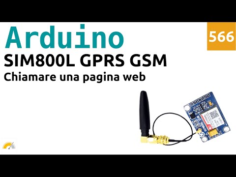 Leggere una pagina web con il modulo SIM800L e Arduino - Video 566