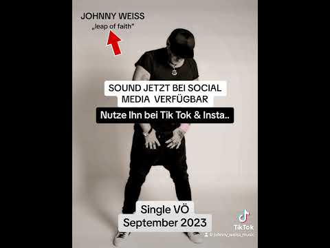 JOHNNY WEISS | new single „LEAP OF FAITH“ ab ende September 2023 erhältlich