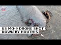 Red Sea Crisis Houthis Rebels Claim Accurate Hit On 2 US Ships Shot Down US MQ 9 Drone