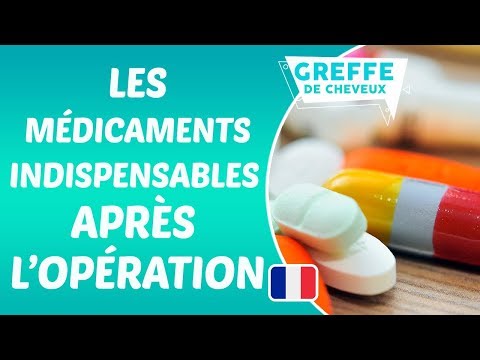 Les médicaments indispensables à utiliser après l'opération de greffe de cheveux?