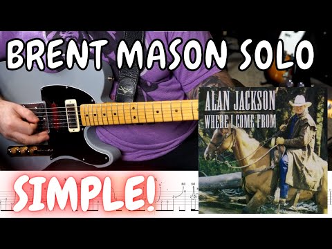 Brent Mason Guitar Solo TAB 3 Speeds - Alan Jackson Where I Come From