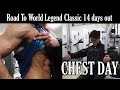 サウナスーツで胸トレやったら良い感じのコンディションになったよ【Road to World Legend Classic 14 days out】