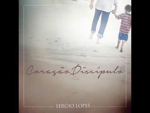 Sérgio Lopes - Quem Sabe Amar