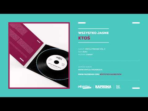 07. Wszystko Jasne - Ktoś
