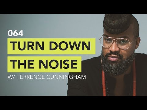 Turn Down the Noise // Ground Up 064