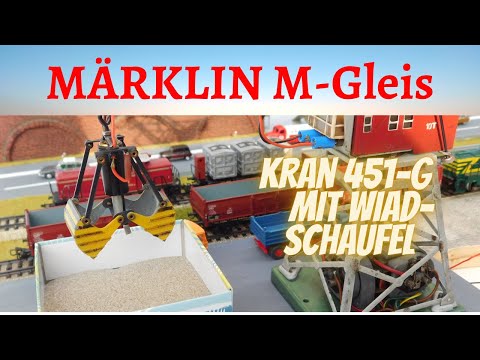 Märklin-Kran 451 G mit WIAD Schaufel