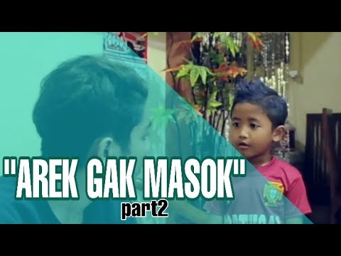 arek-gak-masok-part-2-osi-channelfilm-komedi
