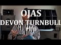 OJAS AUDIO'S DEVON TURNBULL, PT II