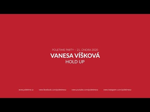 VANESA VÍŠKOVÁ: HOLD UP