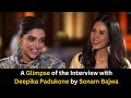 A Glimpse Of The Interview With Deepika Padukone By Sonam Bajwa PTC Punjabi