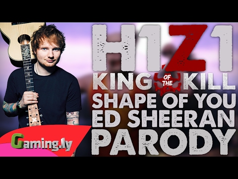 Video thumbnail for H1Z1 - Shape of You Parody