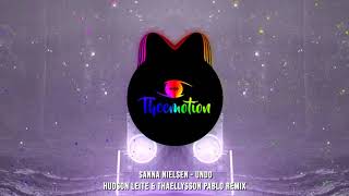 #TBT Sanna Nielsen - Undo (Hudson Leite &amp; Thaellysson Pablo Remix) [2014]