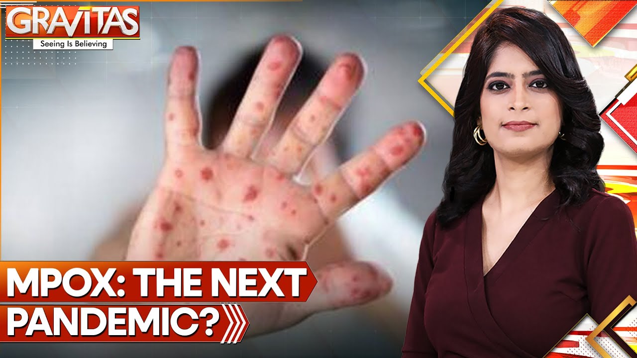 Mpox: Is India prepared? | Gravitas