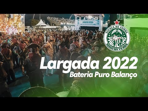 Largada Bateria Puro Balanço - Mancha Verde // Carnaval 2022