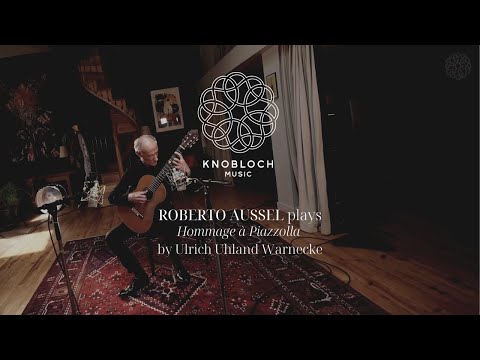 Roberto Aussel plays Hommage à Piazzolla by Ulrich Uhland Warnecke.