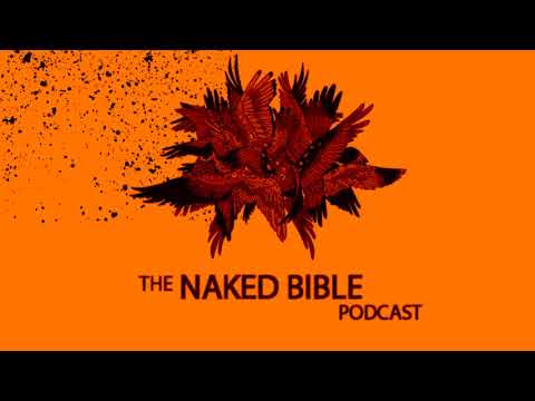 Naked Bible Podcast 214 — Question & Answer #26