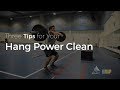 Three Tips Hang Power Clean
