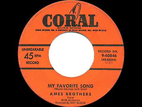 1952 HITS ARCHIVE: My Favorite Song - Ames Brothers