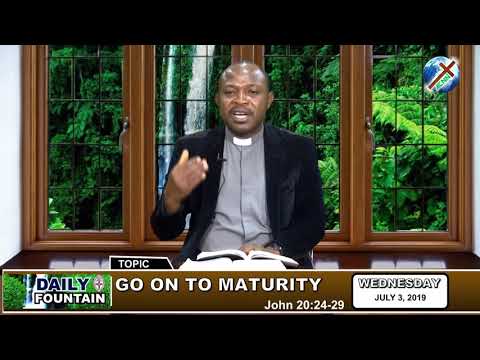 DAILY FOUNTAIN OF JULY 3, 2019 - VEN. EBENEEZER OLUFEMI FADIPE