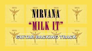 Nirvana - Milk It | Guitar Backing Track