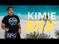 Kimie Mix | Best Hits Vol.  1