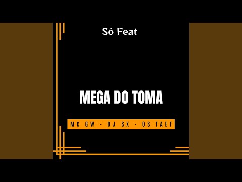 Mega do Toma